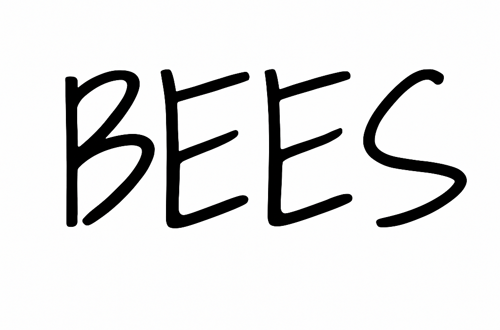 Bees